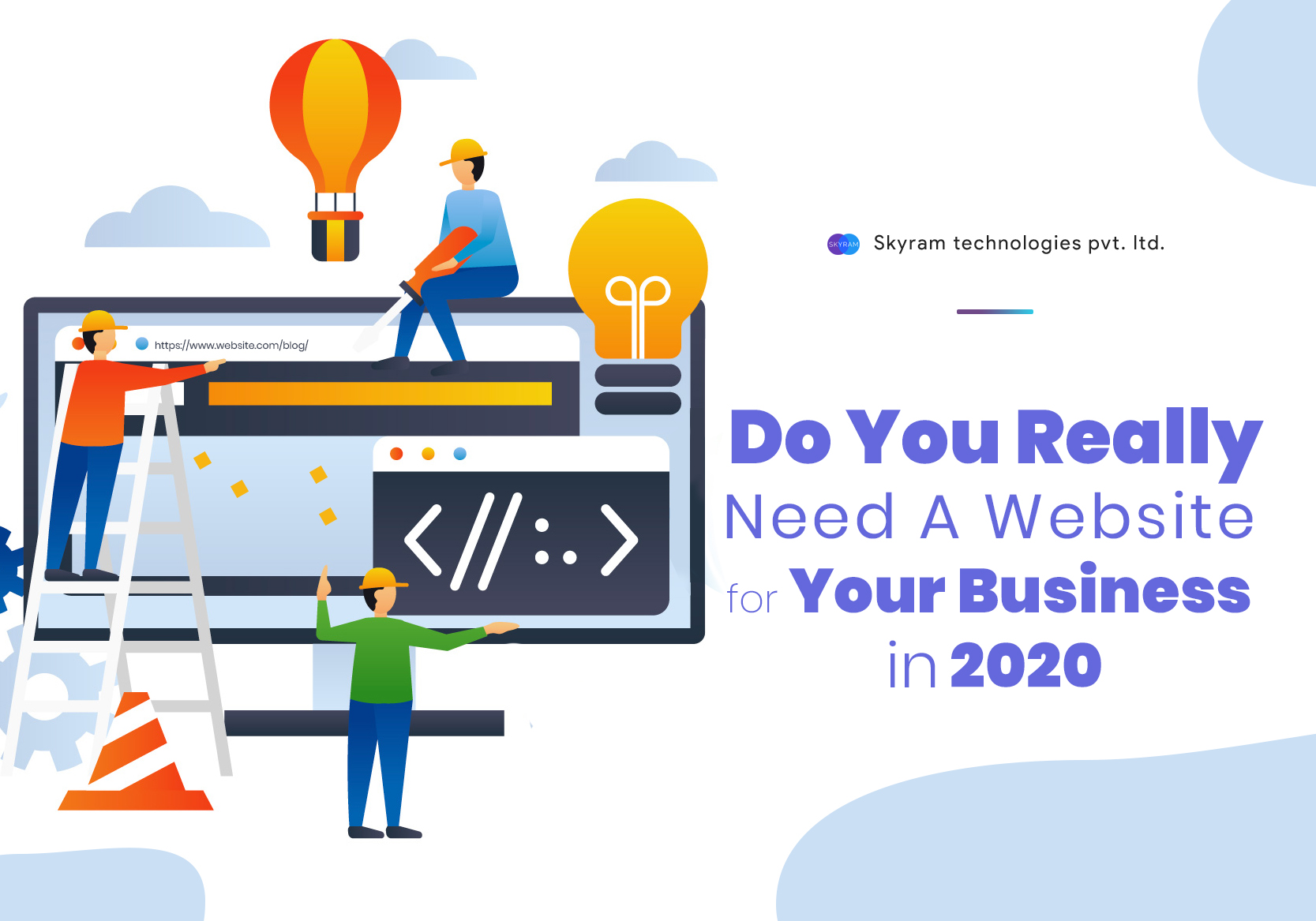 Do You Really Need A Website for Your Business in 2020?