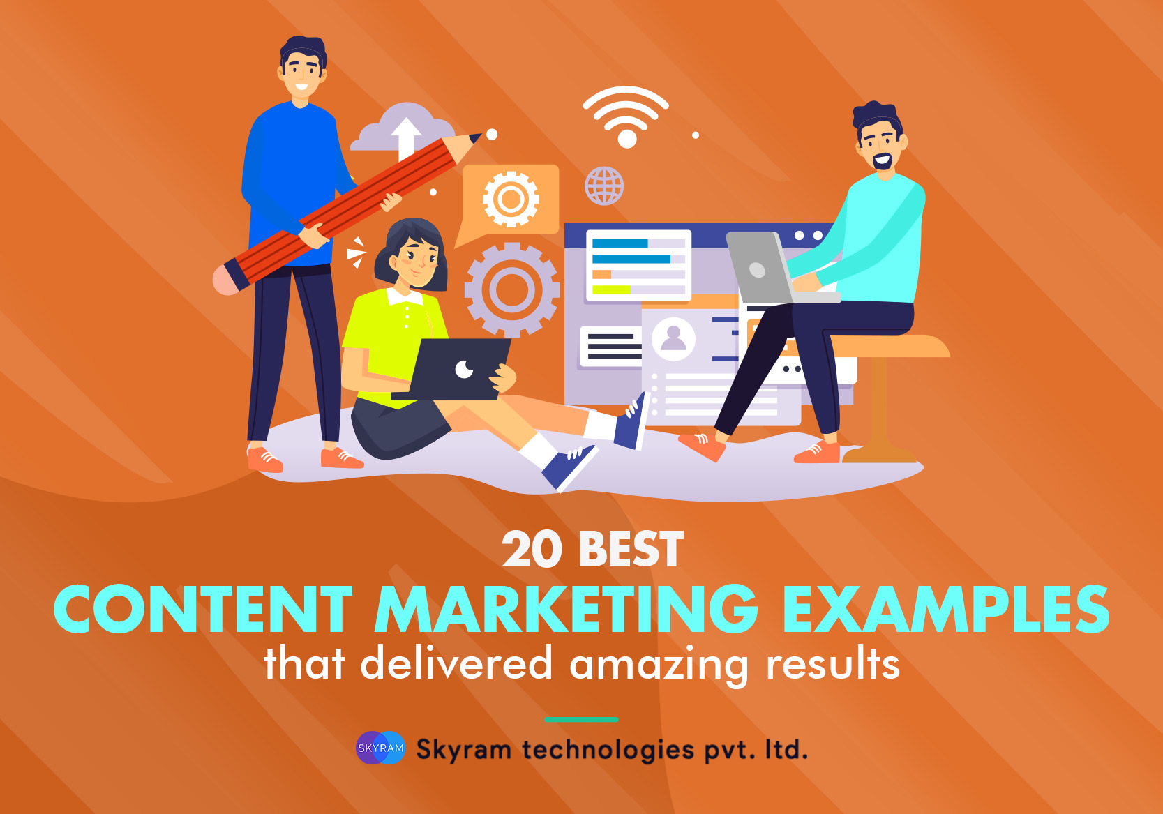 20 best Content Marketing examples that delivered amazing results