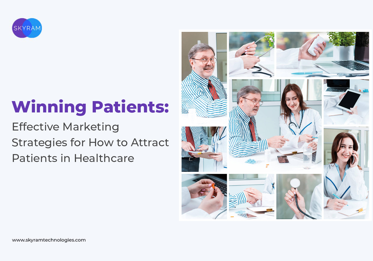 Winning Patients: Effective Marketing Strategies For How To Attract ...